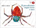Il Piccolo Ragno Tesse e Tace — Libro
