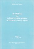 IL PONTE FRA LA SPIRITUALITà COSMICA E L'ELEMENTO FISICO UMANO
14 conferenze tenute a Stoccarda dal 26 novembre al 26 dicembre 1920
di Rudolf Steiner

