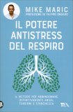 Il Potere Antistress del Respiro — Libro