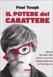 Il Potere del Carattere  — Libro