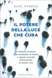 Il Potere della Luce che Cura — Libro
