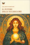 Il Potere delle Eggregore — Libro