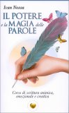 Il Potere e la Magia delle Parole — Libro