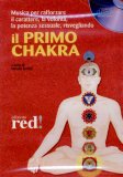 Il Primo Chakra - CD Audio — Audiolibro
