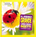 Il Primo Grande Libro degli Insetti — Libro
