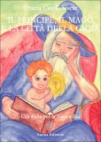Il Principe, il Mago e la Città della Gioia — Libro