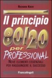 Il Principio 80/20 per Professional — Libro