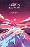 Il Punto Alto della Felicità — Libro