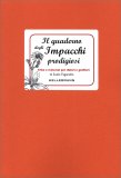 Il Quaderno degli Impacchi Prodigiosi — Libro