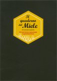 Il Quaderno del Miele — Libro