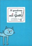 IL QUADERNO DEL MIO GATTO
di Isotta Argentero

