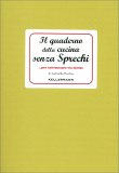 Il Quaderno della Cucina senza Sprechi — Libro