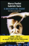 Il Racconto del Vajont  — Libro