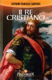 Il Re Cristiano — Libro
