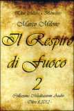 Il Respiro di Fuoco 2 - CD Audio — Audiolibro