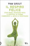 Il Respiro Felice — Libro