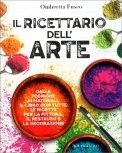 Il Ricettario dell'Arte Fai da Te — Libro