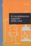 Il Riscaldamento Naturale della Casa — Libro