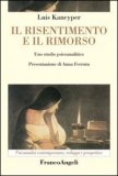 Il Risentimento e il Rimorso  — Libro