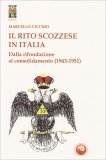 Il Rito Scozzese in Italia — Libro