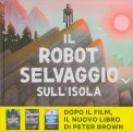 Il Robot Selvaggio sull'Isola — Libro