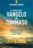 Il Segreto del Vangelo di Tommaso — Libro