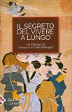 Il Segreto del Vivere a Lungo — Libro