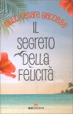 Il Segreto della Felicità — Libro