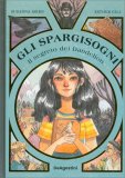 Il Segreto di Dandelion - Gli Spargisogni — Libro