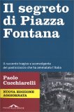 Il Segreto di Piazza Fontana — Libro