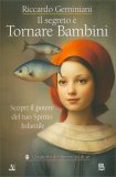 Il Segreto è Tornare Bambini — Libro