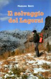 Il Selvaggio del Lagorai — Libro