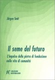 Il Seme del Futuro — Libro