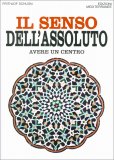 Il Senso dell'Assoluto — Libro