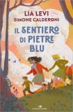 Il Sentiero delle Pietre Blu — Libro