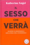 Il Sesso che Verrà — Libro