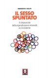Il Sesso Spuntato  — Libro