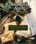 Il Signore degli Anelli - Il Libro di Cucina — Libro