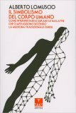 Il Simbolismo del Corpo Umano — Libro