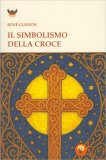 Il Simbolismo della Croce — Libro
