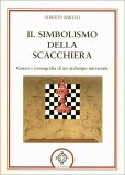 Il Simbolismo della Scacchiera — Libro