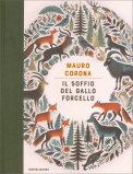 Il Soffio del Gallo Forcello — Libro