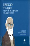 Il Sogno e Scritti su Ipnosi e Suggestione — Libro