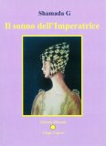 Il Sonno dell'Imperatrice — Libro