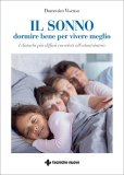 Il Sonno - Dormire Bene per Vivere Meglio — Libro