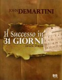 Il Successo in 31 Giorni Senza Stress  — Libro