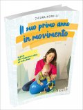 Il Suo Primo Anno in Movimento — Libro