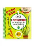 Il Supericettario per Piccoli Chef che Amano l'Ambiente — Libro