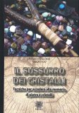Il Sussurro dei Cristalli — Libro