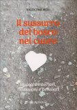 Il Sussurro del Bosco nel Cuore — Libro